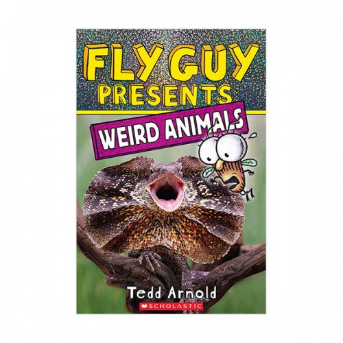 Fly Guy Presents : Weird Animals (Paperback)