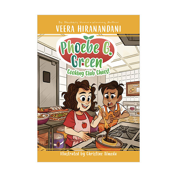 Phoebe G. Green #04 : Cooking Club Chaos!