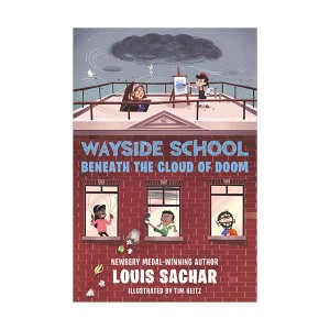 ̵̻  #04 : Wayside School Beneath the Cloud of Doom (Paperback)