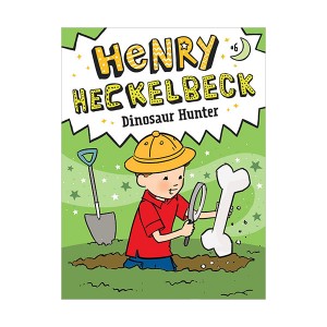  Ŭ #06 : Henry Heckelbeck Dinosaur Hunter (Paperback)