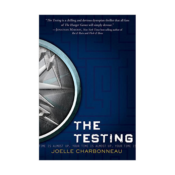 The Testing Trilogy #01 : The Testing