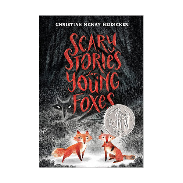 Scary Stories for Young Foxes