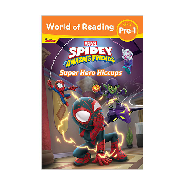 World of Reading Pre 1 : Spidey and His Amazing Friends Super Hero Hiccups World of Reading Pre 1 : Spidey and His Amazing Friends Super Hero Hiccups