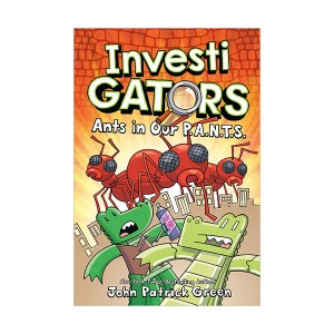 InvestiGators #04 : Ants in Our P.A.N.T.S.