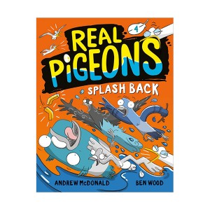 Real Pigeons #04 : Real Pigeons Splash Back