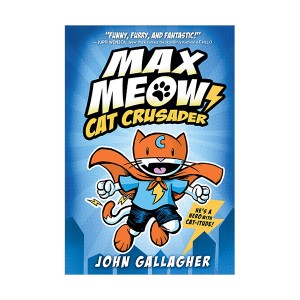 Max Meow #01 : Cat Crusader 