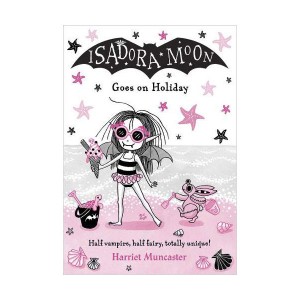 Isadora Moon #11 : Goes on Holiday