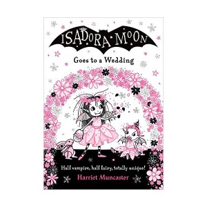 Isadora Moon #14 : Goes to a Wedding