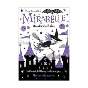 Mirabelle #02 : Mirabelle Breaks the Rules