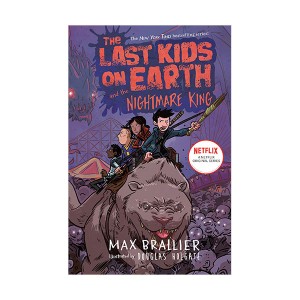 [ø] The Last Kids on Earth #03 : The Last Kids on Earth and the Nightmare King (Paperback)