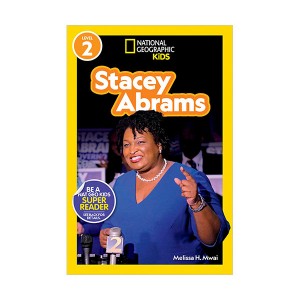 National Geographic Kids Readers Level 2 : Stacey Abrams