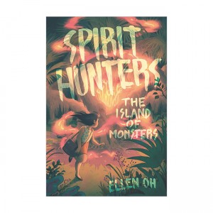 Spirit Hunters #02 : The Island of Monsters
