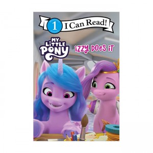 I Can Read 1 : My Little Pony : Izzy Does It