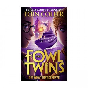 The Fowl Twins #03 : Get What They Deserve (Paperback, )