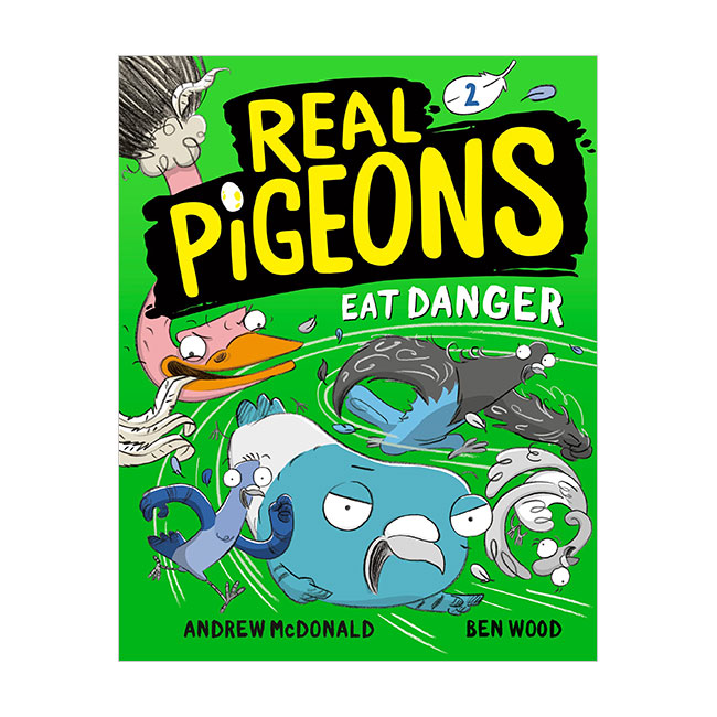 Real Pigeons #02 : Real Pigeons Eat Danger