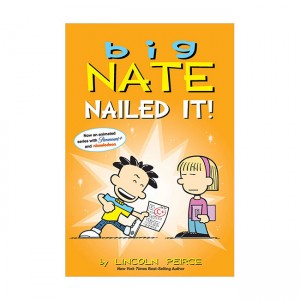 Big Nate #28 : Nailed It!  : Color Edition