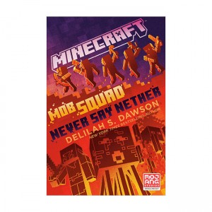 Minecraft #12 : Mob Squad: Never Say Nether (Paperback)