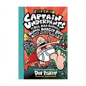 (÷) #06 : Captain Underpants and the Big, Bad Battle of the Bionic Booger Boy (Hardcover)