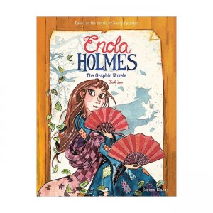 Enola Holmes Volume 2 : The Case of the Peculiar Pink Fan, The Case of the Cryptic Crinoline, and The Case of Baker Street Station