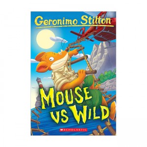 Geronimo Stilton #82 : Mouse VS Wild  (Paperback)