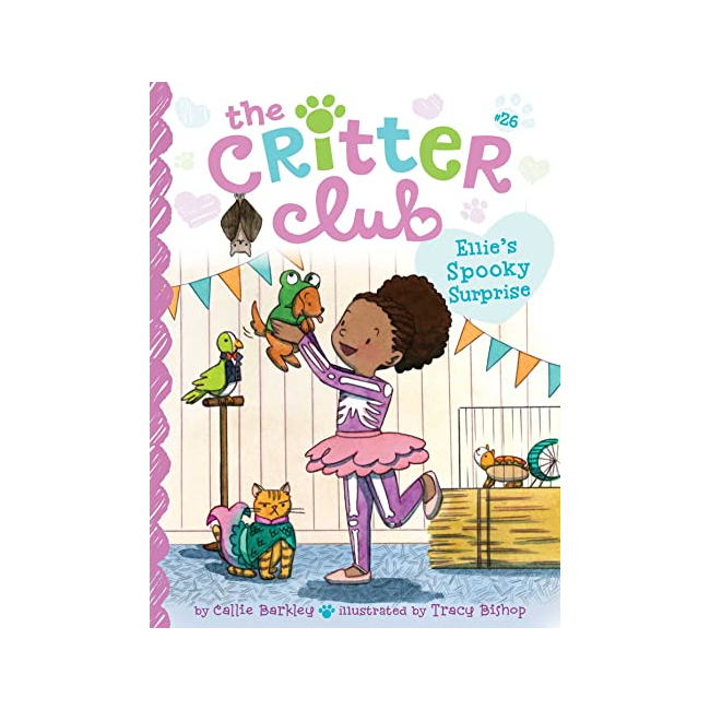 The Critter Club #26 : Ellie's Spooky Surprise