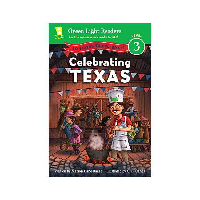 Green Light Readers 3  : 50 States to Celebrate : Celebrating Texas (Paperback, 미국판)