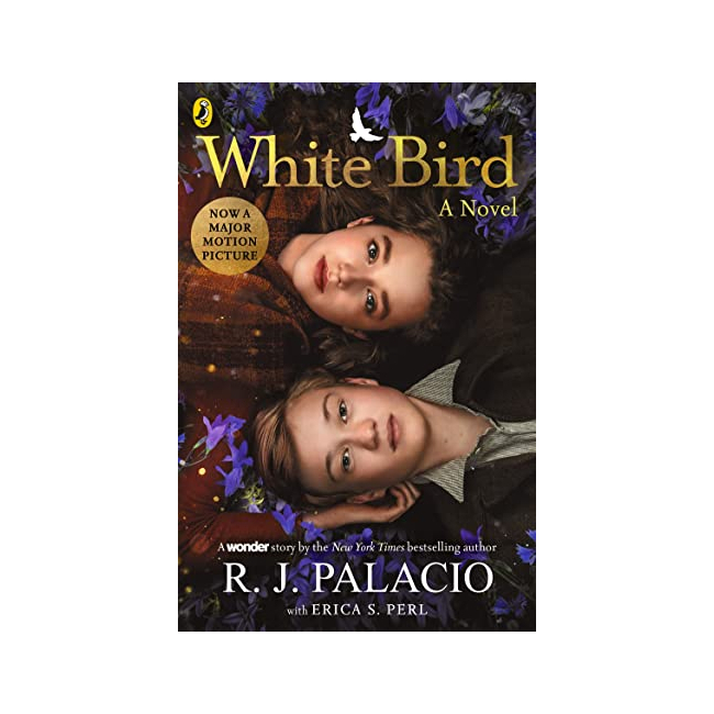 White Bird : A Novel - A Wonder Story (Paperback, )