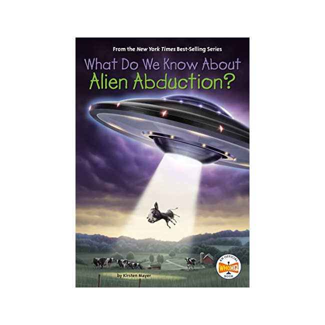 What Do We Know About? : What Do We Know About Alien Abduction? (Paperback, ̱)