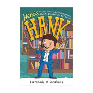 Here's Hank #12 :  Everybody Is Somebody