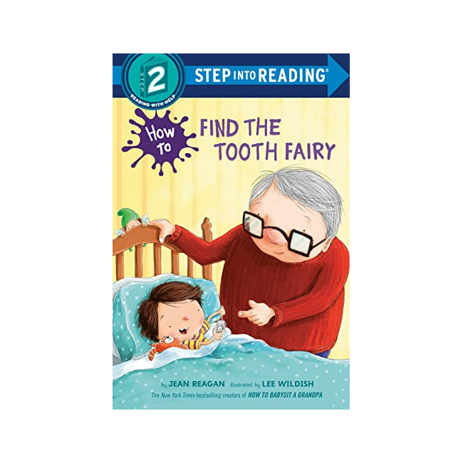 Step Into Reading 2 : How to Find the Tooth Fairy