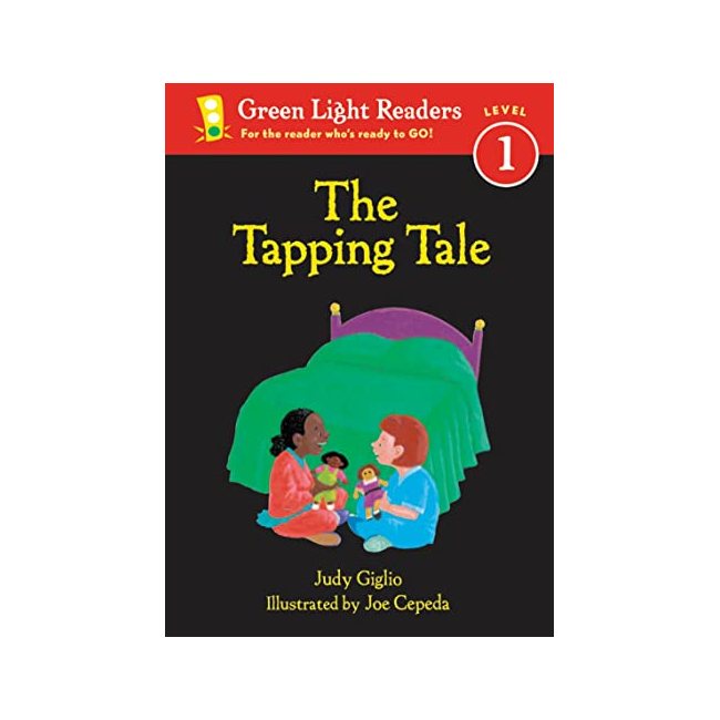Green Light Readers Level 1 : The Tapping Tale (Paperback, 미국판)