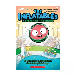 The Inflatables #04 : The Inflatables in Splash of the Titans (Paperback, ̱)