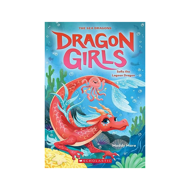 Dragon Girls #12 : Sofia the Lagoon Dragon
