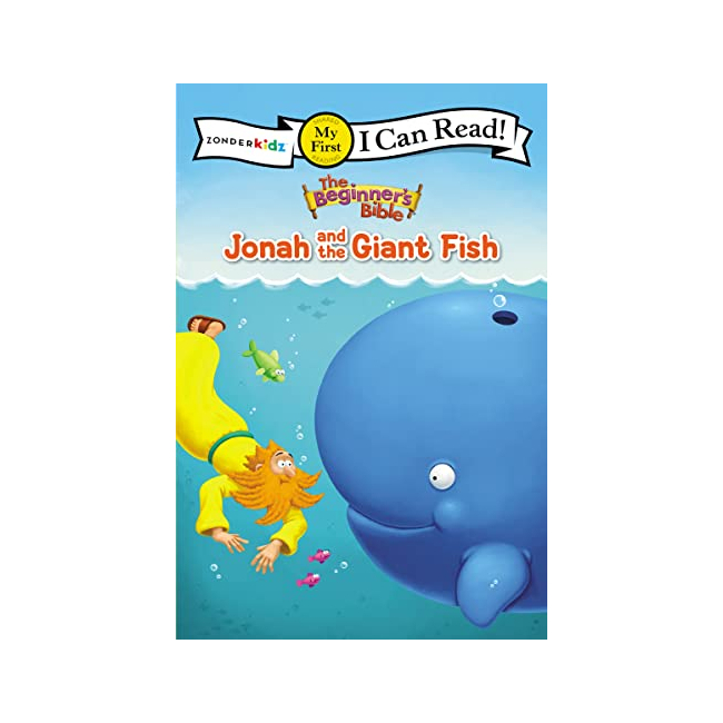 My First I Can Read : Beginner's Bible : Jonah and the Giant Fish