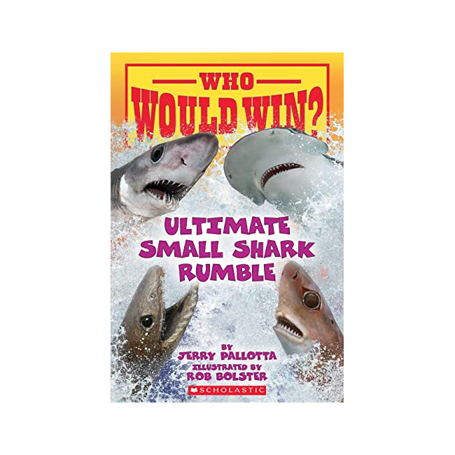 Who Would Win? : Ultimate Small Shark Rumble  (Paperback, ̱)