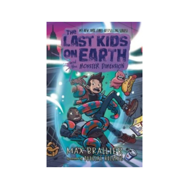 The Last Kids on Earth #09 :The Last Kids on Earth and the Monster Dimension (Paperback, ̱)