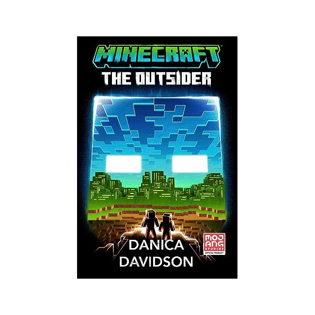 Minecraft: The Outsider : An Official Minecraft Novel