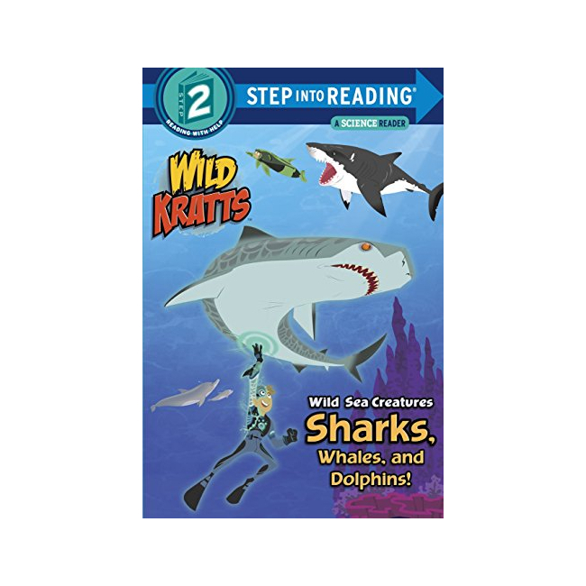 Step into Reading 2ܰ : Wild Sea Creatures: Sharks, Whales and Dolphins!