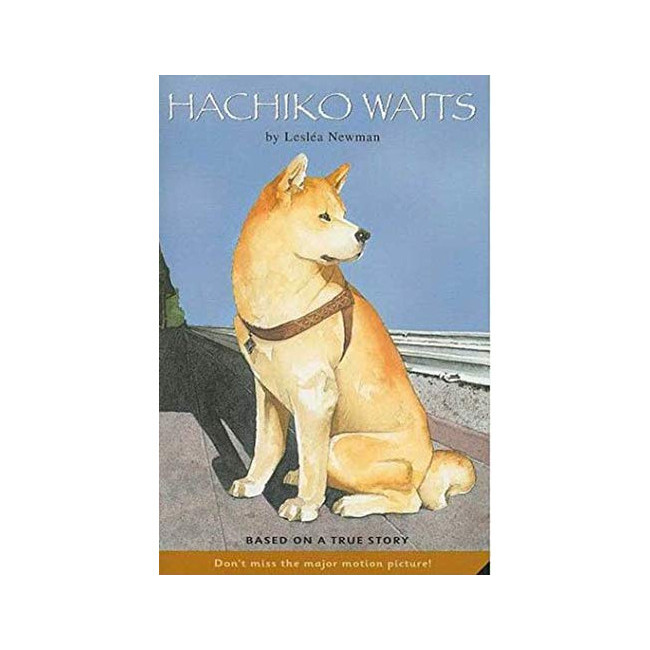 Hachiko Waits : Based on a True Story (Paperback, ̱)
