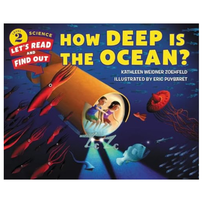 Let's Read And Find Out Science 2 : How Deep Is the Ocean?