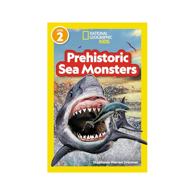 National Geographic Kids Readers Level 2 :  Prehistoric Sea Monsters  (Paperback, ̱)