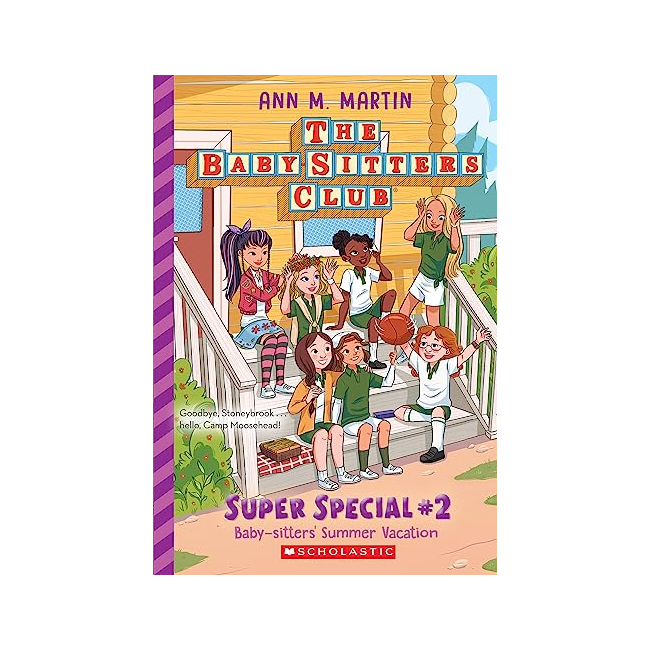 The Baby-Sitters Club: Super Special #02 : Baby-Sitters' Summer Vacation!