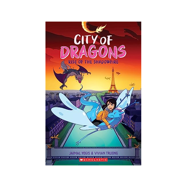 City of Dragons #02 : Rise of the Shadowfire