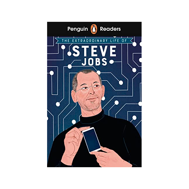 Penguin Readers 2�ܰ� : The Extraordinary Life of Steve Jobs (ELT Graded Reader)