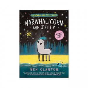 Narwhal and Jelly Book #07 : Narwhalicorn and Jelly