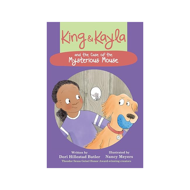 King & Kayla : King & Kayla and the Case of the Mysterious Mouse 