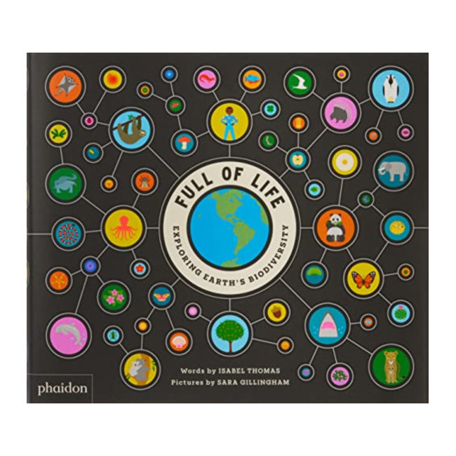 Full of Life : Exploring Earth's Biodiversity