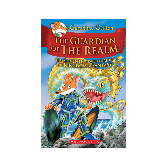 Geronimo : Kingdom of Fantasy #11 : The Guardian of the Realm