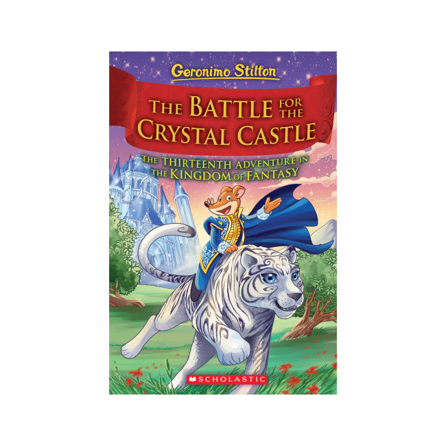 Geronimo : Kingdom of Fantasy #13 : The Battle for Crystal Castle
