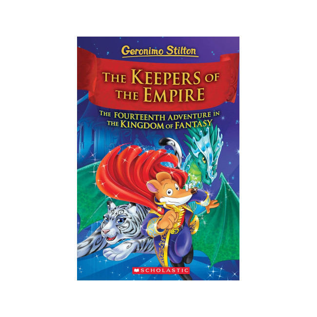 Geronimo : Kingdom of Fantasy #14 : The Keepers of the Empire